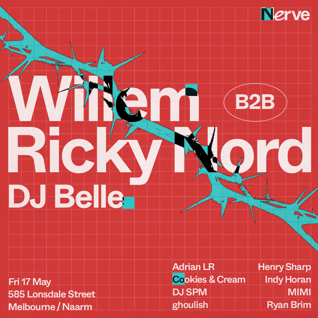 Nerve with Willem B2B Ricky Nord - Fri 17th May