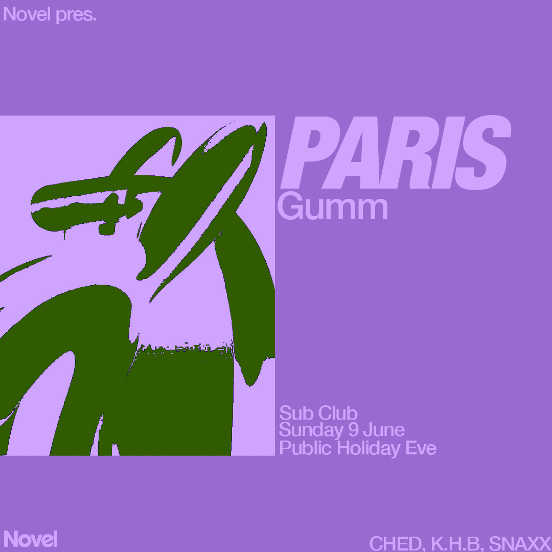 Novel presents PARIS at Sub Club - Sun 9 June (Public Holiday Eve) 