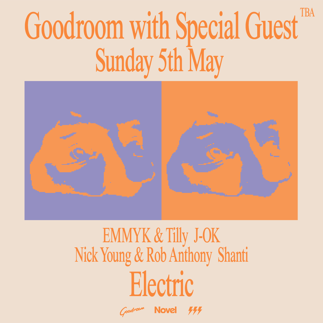 Goodroom with Special Guest (TBA)