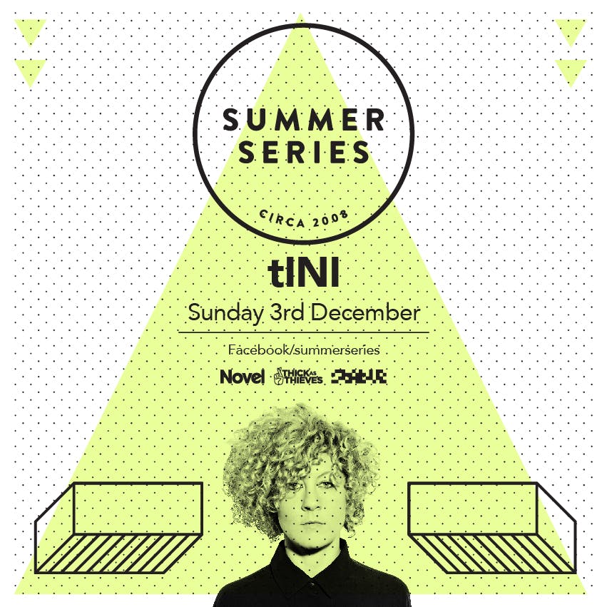 Summer Series with tINI