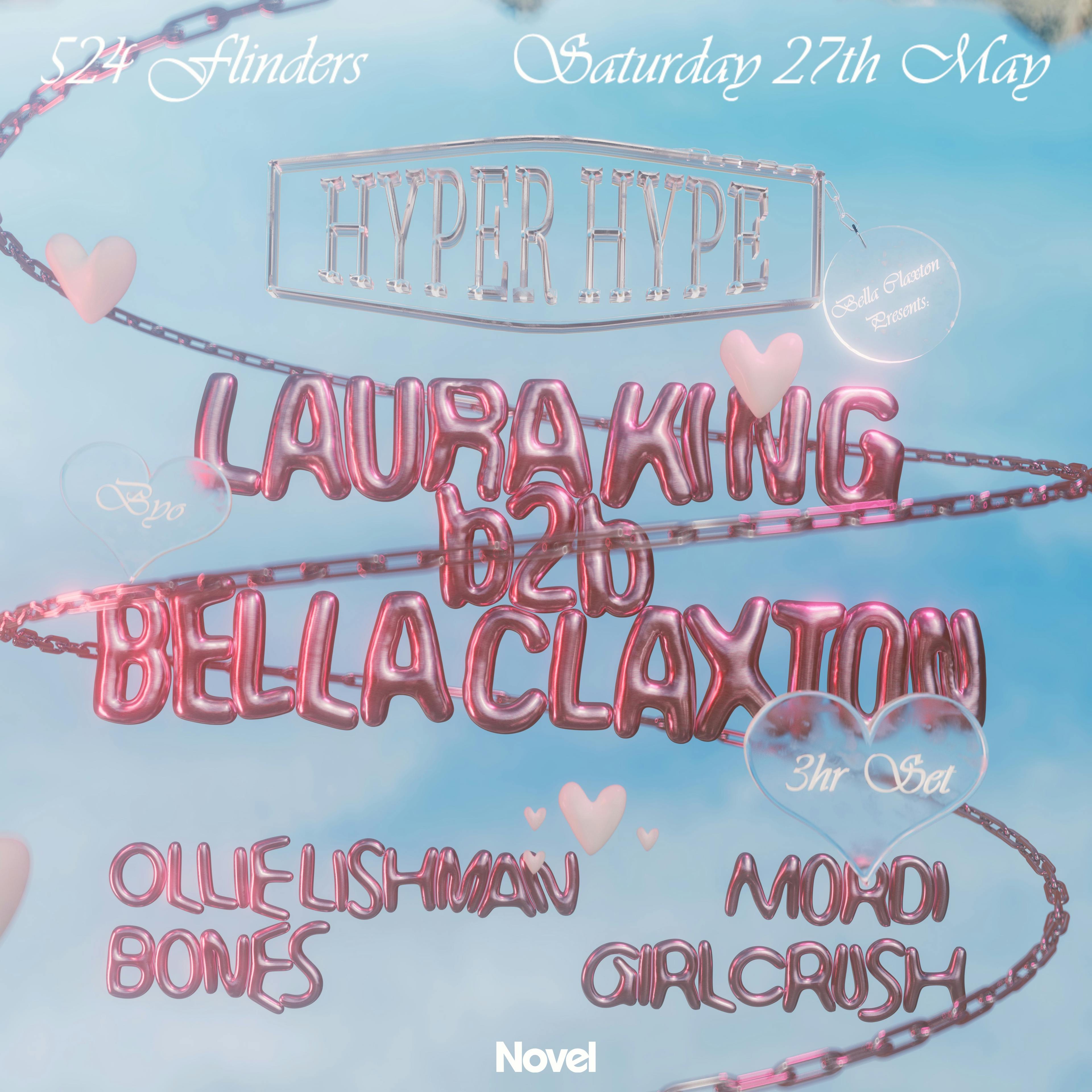 Hyper Hype with Laura King b2b Bella Claxton (3hrs) - BYO
